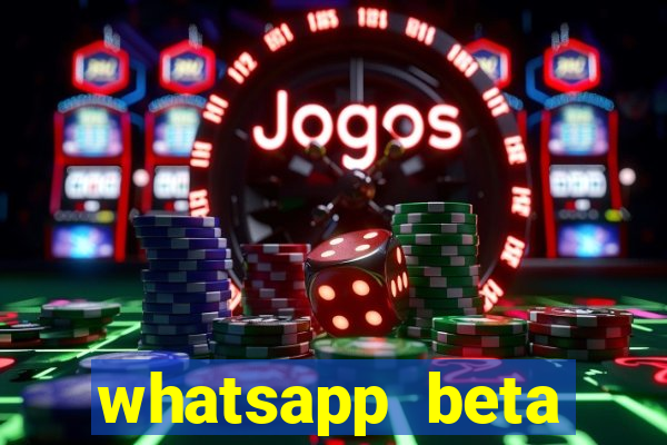 whatsapp beta 3.3.10 instalar